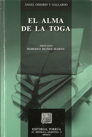 Angel Ossorio - El Alma De La Toga