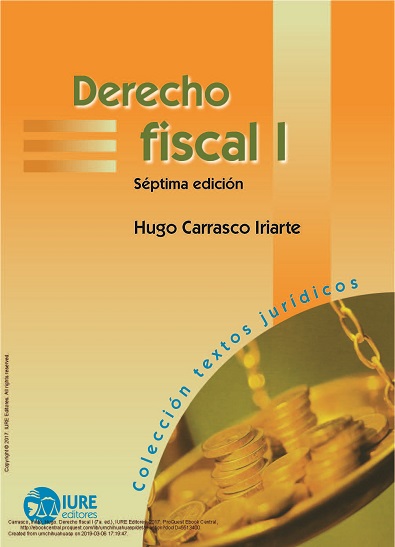 Derecho Fiscal I - Hugo Carrasco Iriarte