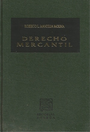 Derecho Mercantil - Roberto Montilla