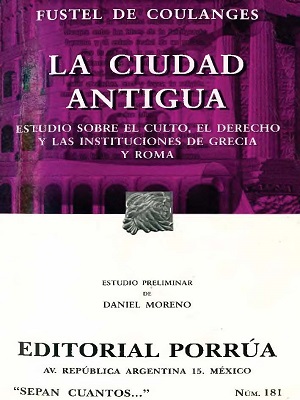 Fustel De Coulanges Numa Denys - La Ciudad Antigua