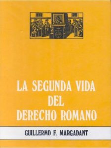 La segunda vida del derecho romano