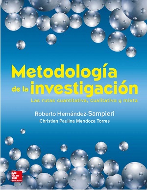 Metodología de la investigación- rutas cuantitativa-cualitativa-mixta - Sampieri