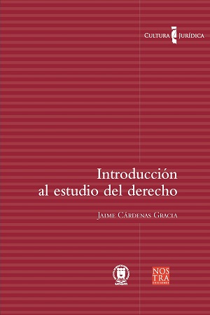 Introducción al estudio del derecho. Colección Cultura Jurídica