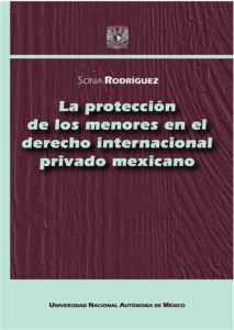 La protección de los menores en el derecho internacional privado mexicano
