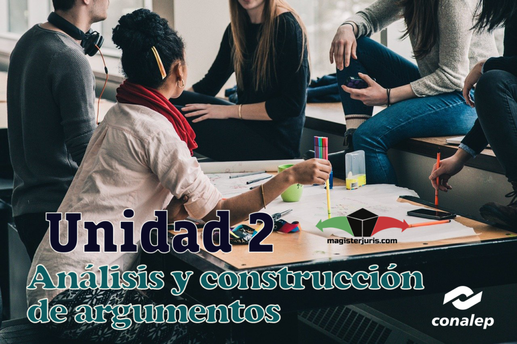 U. 2 Construcción de argumentos