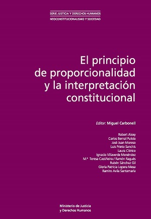 El principio de proporcionalidad e interpretación constitucional