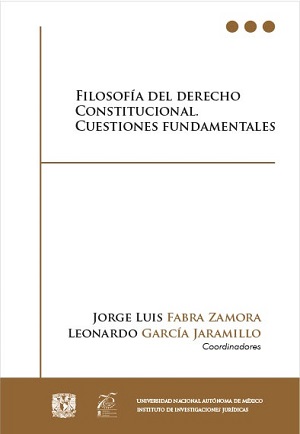 Filosofía del Derecho constitucional. Cuestiones fundamentales