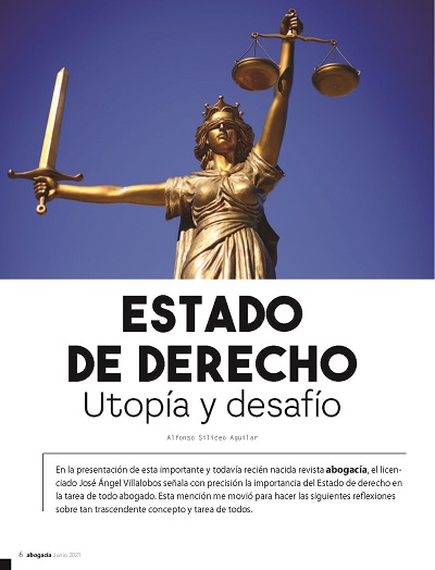 Estado de Derecho_Utopía y desafío - Alfonso Siliceo Aguilar