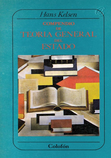 Teoría General del Estado. Hans Kelsen