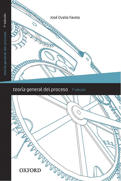 Teoría General del Proceso - José Ovalle Favela