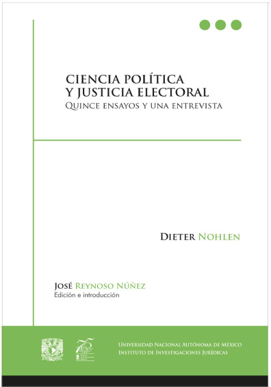 Ciencia política y justicia electoral. Quince ensayos y una entrevista