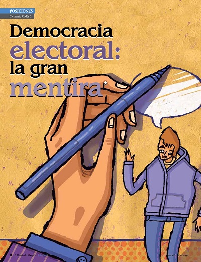 Democracia electoral la gran mentira