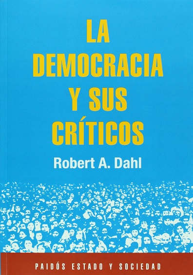 La-democracia-y-sus-criticos-Robert-Dahl