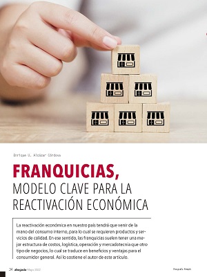 FRANQUICIAS, MODELO CLAVE PARA LA REACTIVACIÓN ECONÓMICA