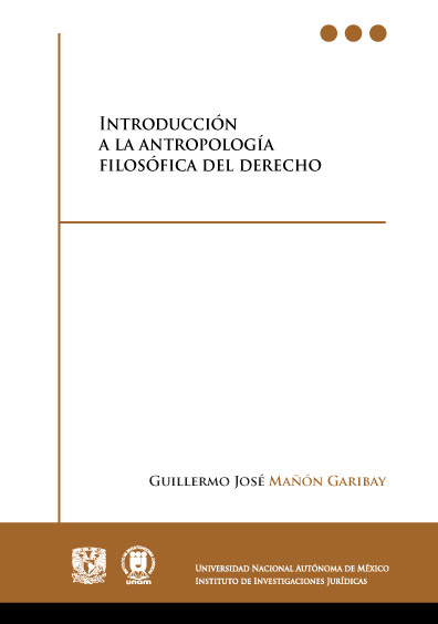 Introducción a la Antropología Filosófica del Derecho