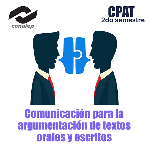Comunicación para la argumentación de textos orales y escritos
